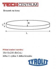 Brousek na kosu 35x13x230 AC100N7V(krabička) 362775 TYROLIT