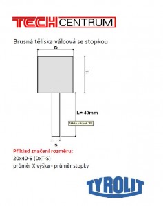 Tělísko válcové 10x25-6 98A60O6V40  413687 TYROLIT